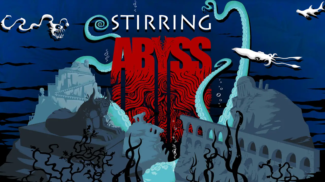 Stirring Abyss